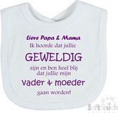 Soft Touch Slabber Slabbetje Slab " Lieve papa & mama ik hoorde dat jullie geweldig zijn en ben heel blij dat jullie mijn vader & moeder gaan worden!" Unisex Katoen Wit/paars Maat 33x22 Cm