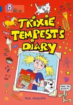 Trixie Tempest's Diary
