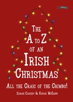 The A-Z of an Irish Christmas
