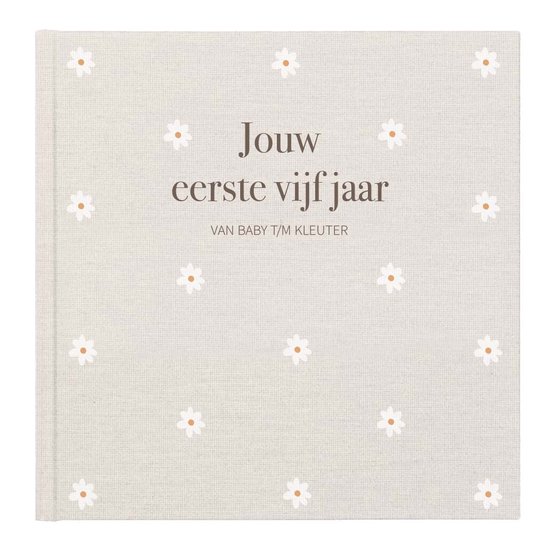 Writemoments - Opgroeiboek 'Jouw eerste vijf jaar' - linnen omslag - madelief - eerste jaar - 0 t/m 5 jaar - dreumes en peuter invulboek - eerste jaar boek - babyboek - kraamcadeau