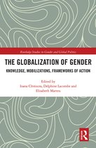 Routledge Studies in Gender and Global Politics-The Globalization of Gender