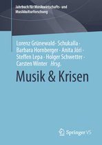 Jahrbuch für Musikwirtschafts- und Musikkulturforschung- Musik & Krisen