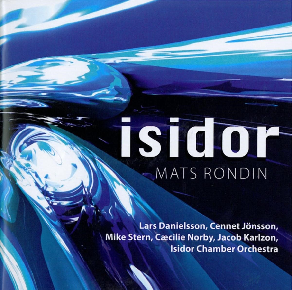 Mats Rondin - Isidor (CD)