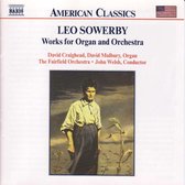 The Fairfield Orchestra, John Welsh - Sowerby: Works For Organ & Orchestra (CD)