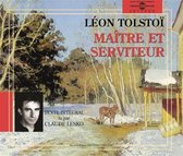 Leon Tolstoi - Maître Et Serviteur - Lu Par Claude Lesko (2 CD)