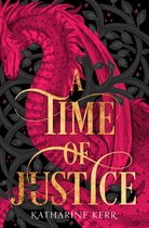 A Time of Justice Book 4 The Westlands