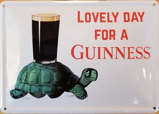 Lovely Day For A Guinness Turtle . Metalen Postcard 10,5 x 14,5 cm.
