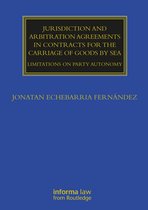 Maritime and Transport Law Library- Jurisdiction and Arbitration Agreements in Contracts for the Carriage of Goods by Sea