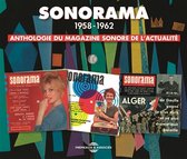 Anthologie Du Magazine Sonore De L'actualite - Sonorama 1958-1962 (3 CD)