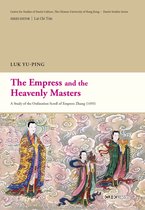 Daoist Studies Series 3 - The Empress and the Heavenly Masters