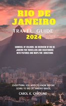 Rio de Janeiro travel guide 2024