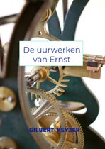 De uurwerken van Ernst