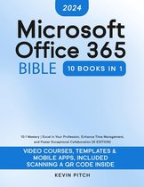 Career Elevator - Microsoft Office 365 Bible: 10:1 Mastery Excel in Your Profession, Enhance Time Management, and Foster Exceptional Collaboration [III EDITION]