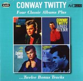 Four Classic Albums Plus (Conway Twitty Sings / Lonely Blue Boy / The Rock And Roll Story / Portrait Of A Fool) [2CD]