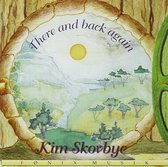 Kim Skovbye - There And Back Again (CD)