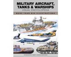 Encyclopedias- Military Aircraft, Tanks and Warships Visual Encyclopedia