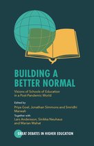 Great Debates in Higher Education- Building a Better Normal
