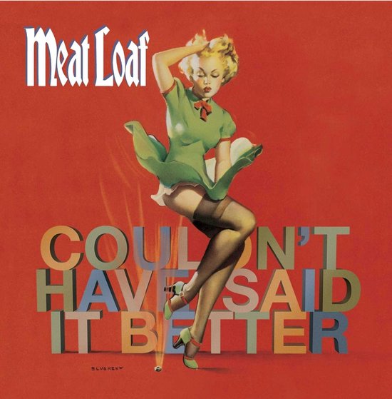 Meat Loaf - I Couldn't Have Said It Better Myself (CD)