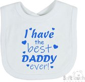 Soft Touch Slabber Slabbetje Slab "I have the best daddy ever!" Vader Vaderdag Unisex Katoen Wit/blauw Maat 33x22 Cm