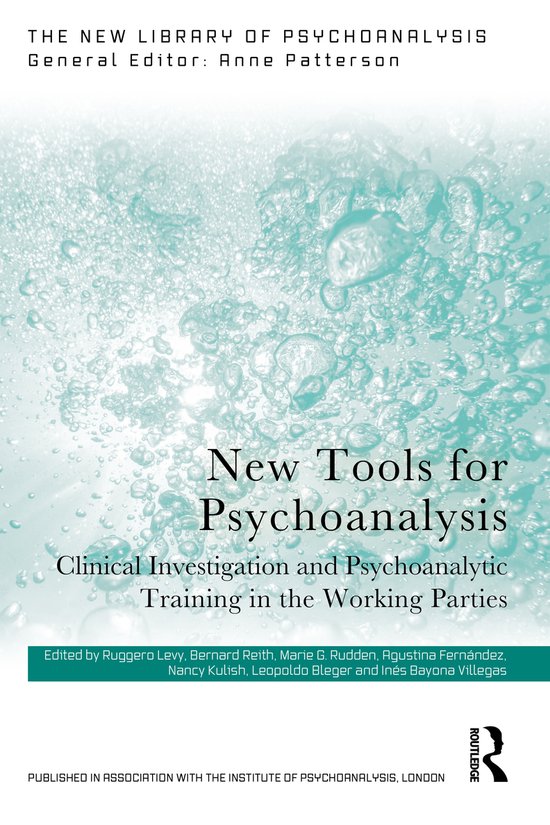 The New Library of Psychoanalysis- New Tools for Psychoanaly ... - cover