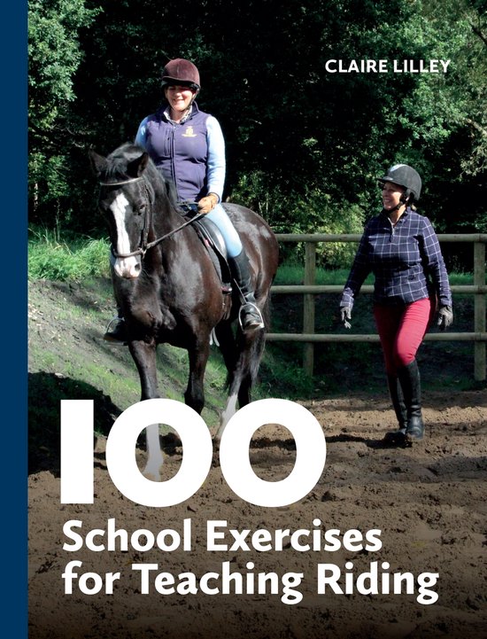 100 School Exercises for Teaching Riding - cover