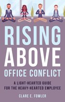 The ACR Practitioner’s Guide Series - Rising Above Office Conflict