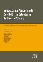 Obras Coletivas - Impactos da Pandemia da Covid-19 nas Estruturas do Direito Público
