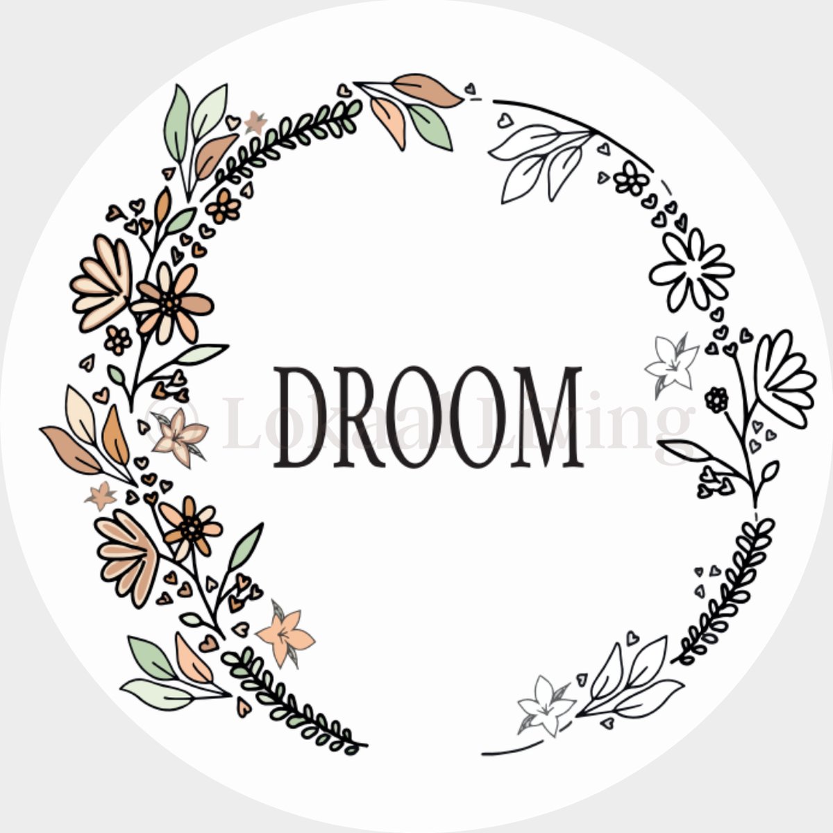 Lokaal Living - muurcirkel - Droom - 25 cm - binnen en buiten - kinderkamer - slaapkamer - woonkamer - tuin - babykamer