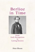 Eastman Studies in Music- Berlioz in Time