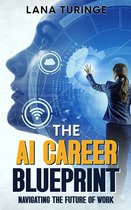 The AI Career Blueprint