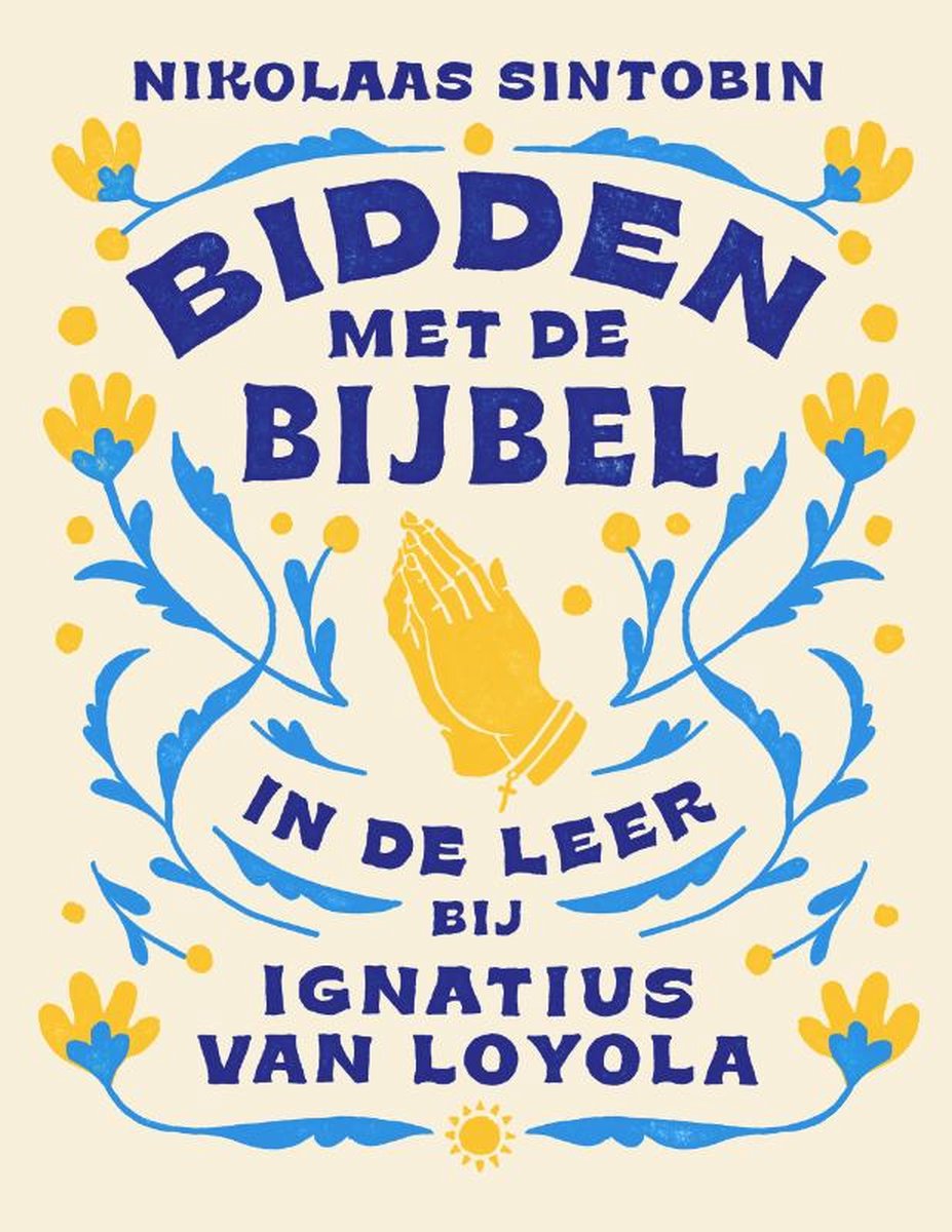 Bidden Met De Bijbel Bidden met de Bijbel, Nikolaas Sintobin | 9789043540957 | Boeken | bol