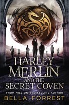 Harley Merlin 1 - Harley Merlin and the Secret Coven