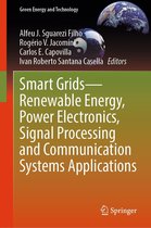 Green Energy and Technology - Smart Grids—Renewable Energy, Power Electronics, Signal Processing and Communication Systems Applications