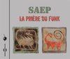 Saep - La Priere Du Funk (CD) (Reissue)