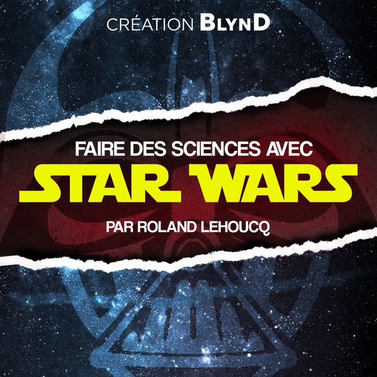 Faire des sciences avec Star Wars - cover