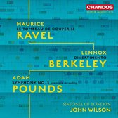 Sinfonia Of London, John Wilson - Ravel Berkeley Pounds Orchestral Works (Super Audio CD)