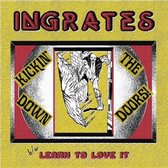 Ingrates - Kickin' Down The Doors (7" Vinyl Single)