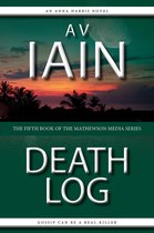 Mathewson Media 5 - Death Log: An Anna Harris Novel
