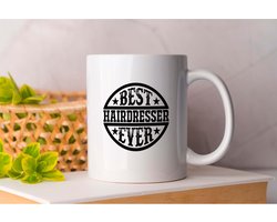 Mok Best Hairdresser Ever - BestOfTheBest - Gift - Cadeau - TopNotch - Excellence - BestInClass - BesteVanHetBeste - Topklasse - Uitmuntendheid - BesteInZijnSoort