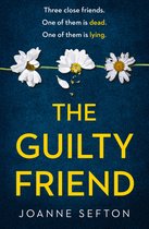 The Guilty Friend The best dark womens fiction you will read this year