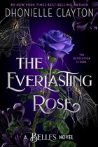 The Belles-The Everlasting Rose-The Belles series, Book 2