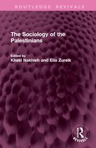 Routledge Revivals-The Sociology of the Palestinians