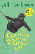Gorilla Who Wanted To Grow Up