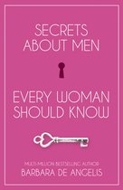 Secrets About Men Every Woman Should Kno