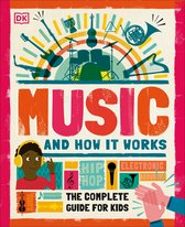 Music and How It Works: An Introduction to Music for Children