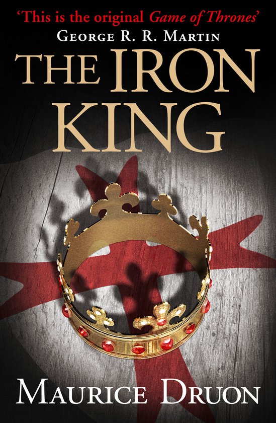 The Accursed Kings - The Iron King - cover