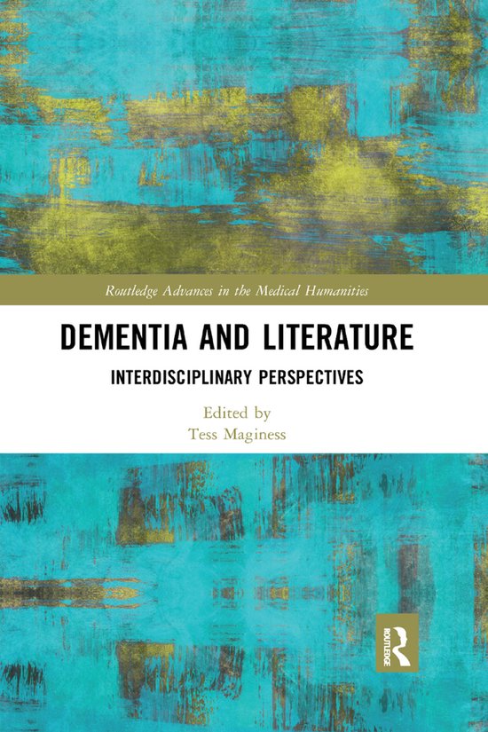 Routledge Advances in the Medical Humanities- Dementia and L ... - cover