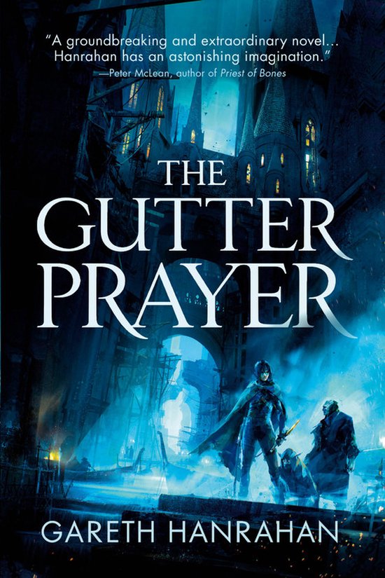 Boekomslag van The Gutter Prayer door Gareth Hanrahan, met een duistere, stedelijke fantasieachtergrond en twee figuren in de voorgrond.
