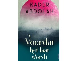 Omslag van Voordat het laat wordt