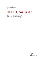 Opuscule - Hello, Satan !